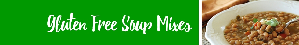 Gluten Free Soup Mixes